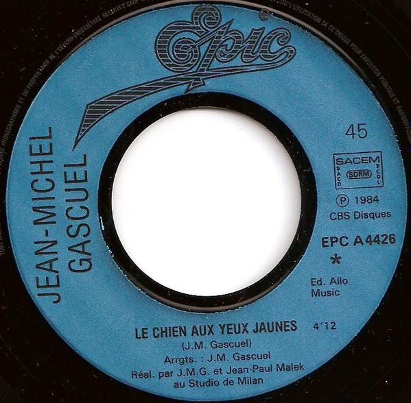 Jean-Michel Gascuel - Le Chien Aux Yeux Jaunes | Epic (EPC A4426) - 3