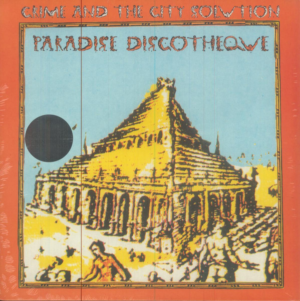 Crime & The City Solution - Paradise Discotheque LP | Mute (LSTUMM78) - main