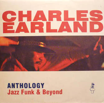 Charles Earland - Anthology, Jazz Funk & Beyond | Soul Brother Records (LP SBPJ  4) - main Charles Earland - Anthology, Jazz Funk & Beyond | Soul Brother Records (LP SBPJ  4) - main
