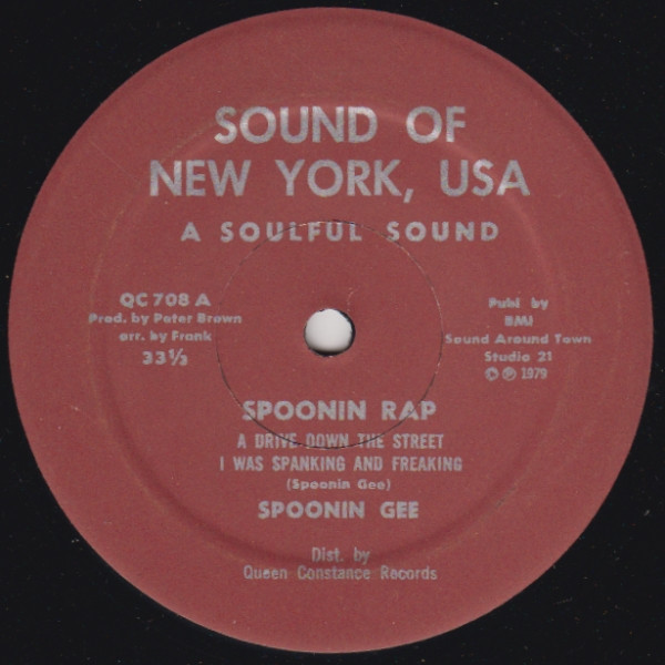 Spoonie Gee - Spoonin Rap | Sound Of New York, USA (QC 708)