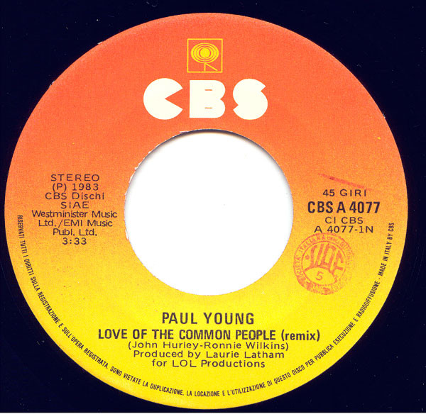 Paul Young - Love Of The Common People | CBS (CBS A 4077) - 3