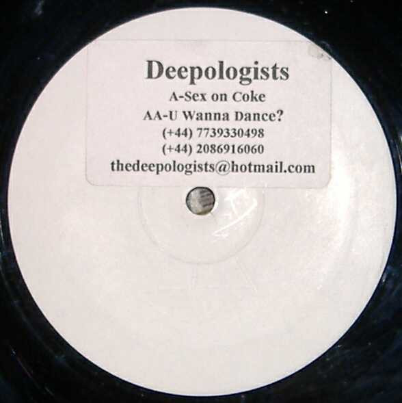 The Deepologists - Sex On Coke | Not On Label (PB 001)