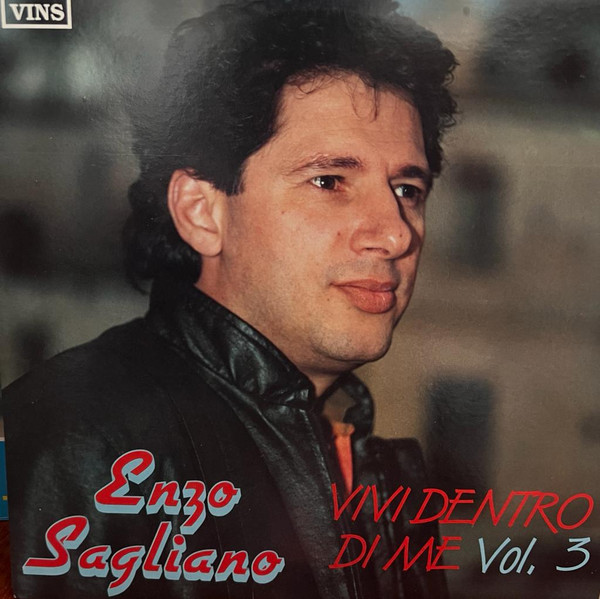Enzo Sagliano - Vivi Dentro Di Me Vol. 3 | Vins (LP 003) - main Enzo Sagliano - Vivi Dentro Di Me Vol. 3 | Vins (LP 003) - main