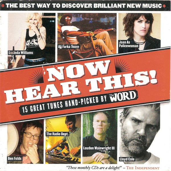 Various - Now Hear This! (15 Great Tunes Hand-Picked By The Word) | Word Magazine (none)