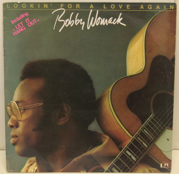 Bobby Womack - Lookin' For A Love Again | United Artists Records (UAS 29574) - main Bobby Womack - Lookin' For A Love Again | United Artists Records (UAS 29574) - main