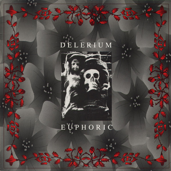 Delerium - Euphoric | Third Mind Records (TM 2417 6)