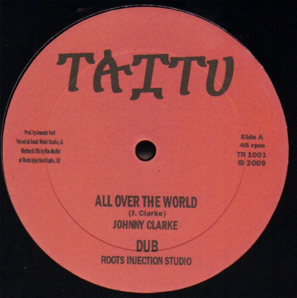 Johnny Clarke / Linval Thompson - All Over The World / Help Jah Jah Come | Taitu (TR1001) - main