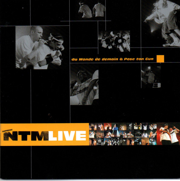 Suprême NTM - Live (Du Monde De Demain A Pose Ton Gun) | Epic (EPC 496583 2)