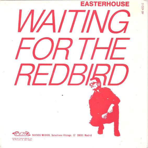 Easterhouse - Waiting For The Redbird | Nuevos Medios (40 422 S) - 2
