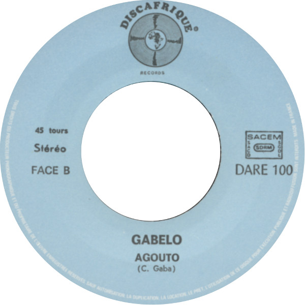 Gabelo - Wokunyeya | Discafrique Records (DARE 100) - 4 Gabelo - Wokunyeya | Discafrique Records (DARE 100) - 4