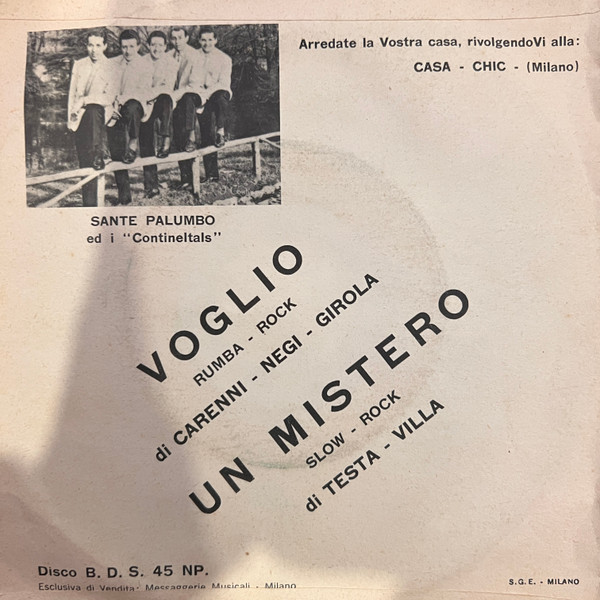 Claudio , I Continentals - Voglio / Un Mistero | BDS (BDS 005) - 2