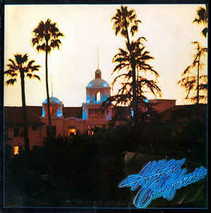 Eagles - Hotel California | Asylum Records (6E-103) - main