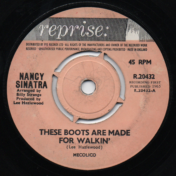 Nancy Sinatra - These Boots Are Made For Walkin' | Reprise Records (R.20432) - main Nancy Sinatra - These Boots Are Made For Walkin' | Reprise Records (R.20432) - main