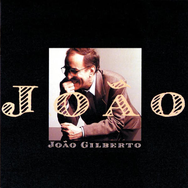João Gilberto - João | Philips (848 188-2)