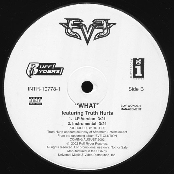 Eve Featuring Truth Hurts - What | Interscope Records (INTR-10778-1) - 3 Eve Featuring Truth Hurts - What | Interscope Records (INTR-10778-1) - 3