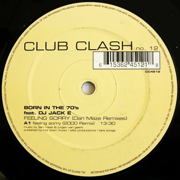 Born In The 70's Feat. DJ Jack E - Feeling Sorry (Dan Maze Remixes) | Club Clash (12) - main