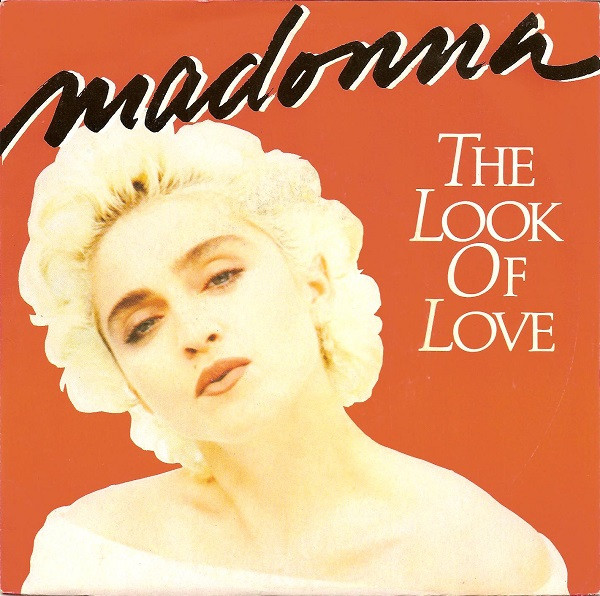 Madonna - The Look Of Love | Sire (928 115-7) - main