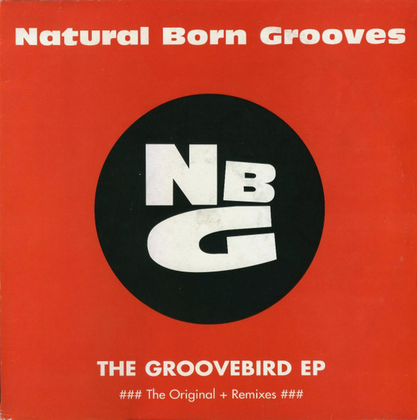 Natural Born Grooves - The Groovebird EP | Vendetta Records (VENMX 15)
