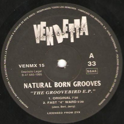 Natural Born Grooves - The Groovebird EP | Vendetta Records (VENMX 15) - 2