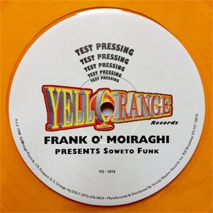 Frank 'O Moiraghi Presents Soweto Funk - Hey D.J. (USED) | Yellorange (YO-1015) - 2