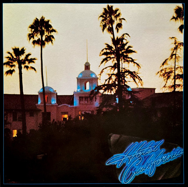 Eagles - Hotel California | Asylum Records (K 53 051) - main Eagles - Hotel California | Asylum Records (K 53 051) - main