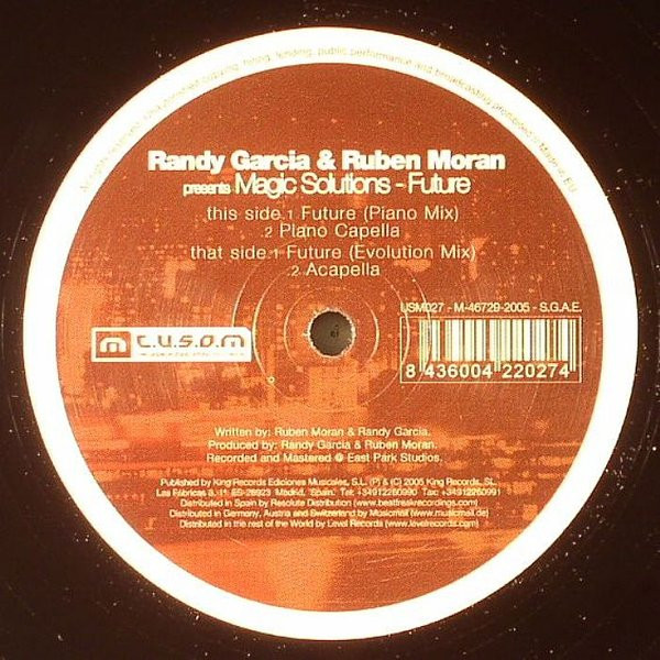 Randy Garcia & Ruben Moran Present Magic Solutions - Future | T.U.S.O.M. Recordings (USM027) - 2 Randy Garcia & Ruben Moran Present Magic Solutions - Future | T.U.S.O.M. Recordings (USM027) - 2