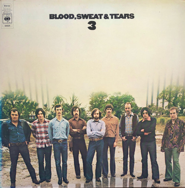Blood, Sweat And Tears - Blood, Sweat & Tears 3 | CBS (64024)