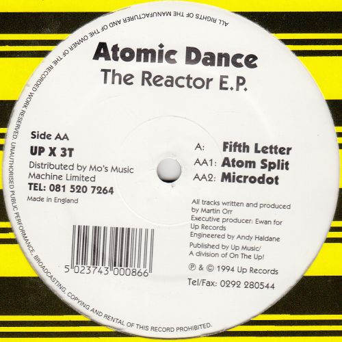 Atomic Dance - The Reactor E.P. | Up Records (UP X 3T) - main