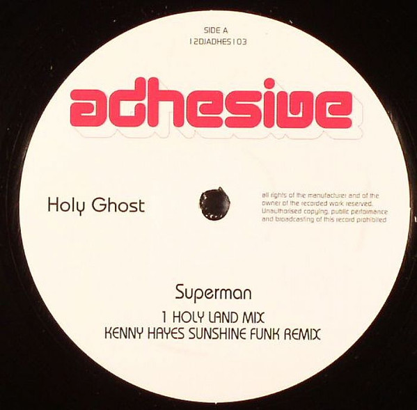 Holy Ghost - Superman | Adhesive (1 2DJADHES 1 03) - main Holy Ghost - Superman | Adhesive (1 2DJADHES 1 03) - main