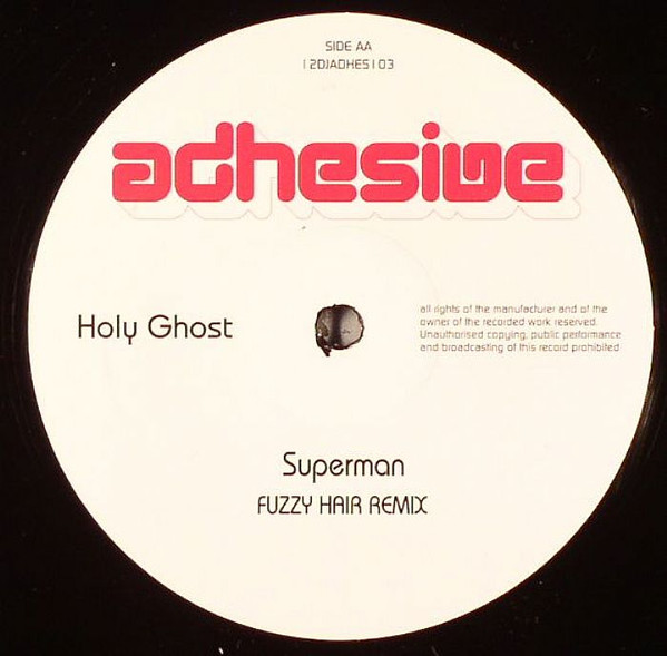 Holy Ghost - Superman | Adhesive (1 2DJADHES 1 03) - 2 Holy Ghost - Superman | Adhesive (1 2DJADHES 1 03) - 2