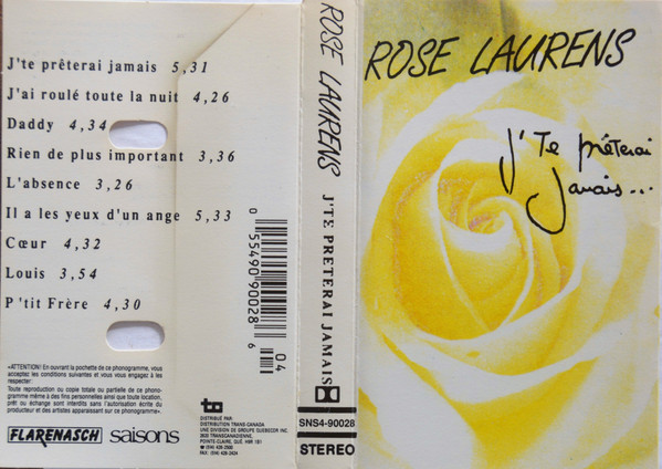 Rose Laurens - J'te Prêterai Jamais | Saisons (SNS4 -90028) - 2