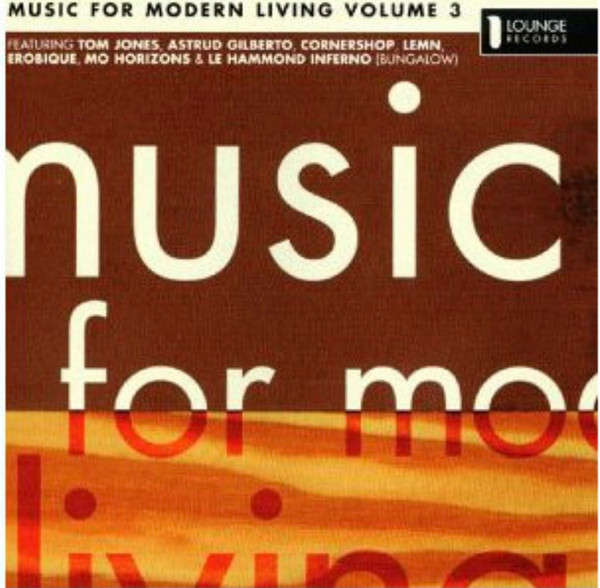 Various - Music For Modern Living Volume 3 | Lounge Records (LR 016/99)