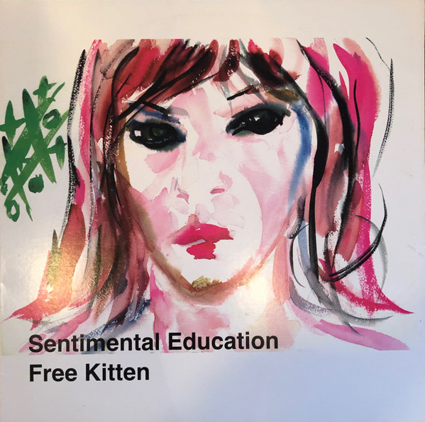 Free Kitten - Sentimental Education | Kill Rock Stars (KRS 287) - 2 Free Kitten - Sentimental Education | Kill Rock Stars (KRS 287) - 2