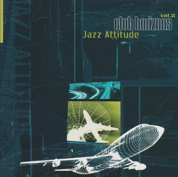 Various - Club Horizons (Vol.2) (Jazz Attitude) | Temposphere (TSPH 0800 CD) - main Various - Club Horizons (Vol.2) (Jazz Attitude) | Temposphere (TSPH 0800 CD) - main