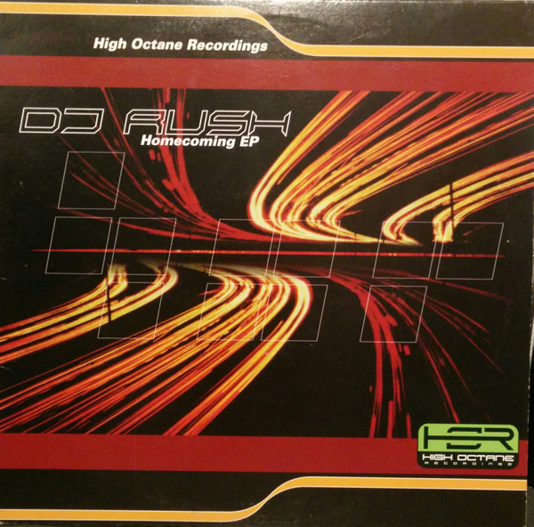 DJ Rush - Homecoming EP | High Octane Recordings (HOR 002) - main