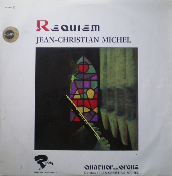 Jean-Christian Michel , Quatuor Avec Orgue - Requiem | Riviera (521029)