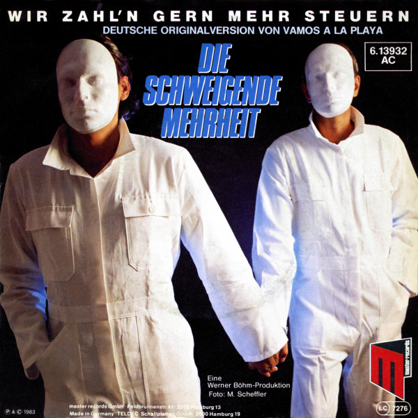Die Schweigende Mehrheit - Wir Zahl'n Gern Mehr Steuern | Master Records (6.13 932)