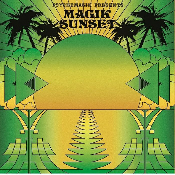 Psychemagik - Magik Sunset Part 2 | Leng (LENGLP009)