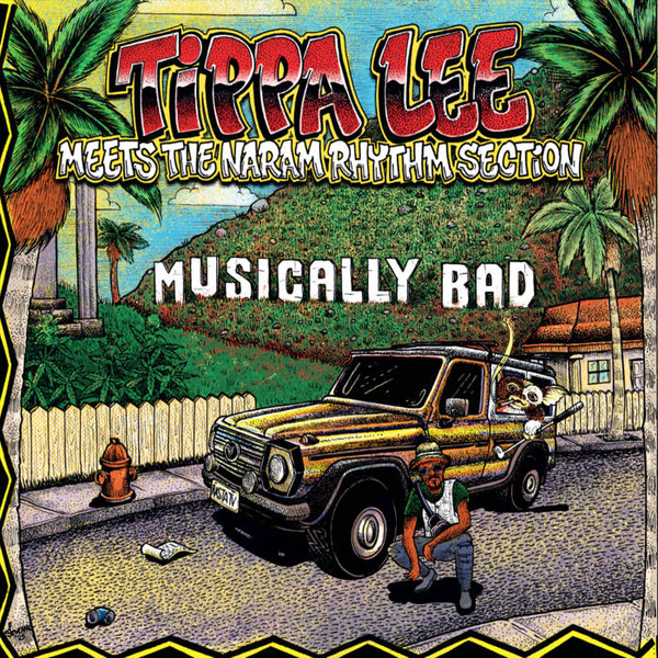 Tippa Lee / Naram - Meets The Naram Rhythm Section: Musically Bad | Red Robin (RRLP002) - main