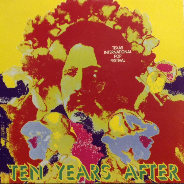 Ten Years After - Texas International Pop Festival | Oh Boy (OH BOY 9969 TEX 2) - main