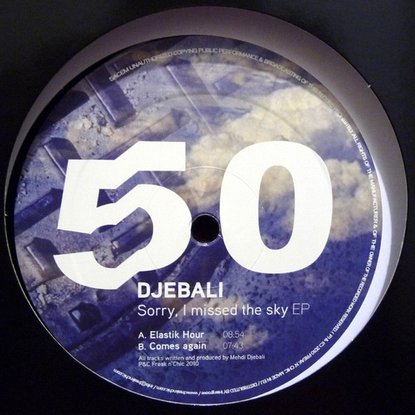 Djebali - Sorry, I Missed The Sky EP | Freak n' Chic (FNC50)