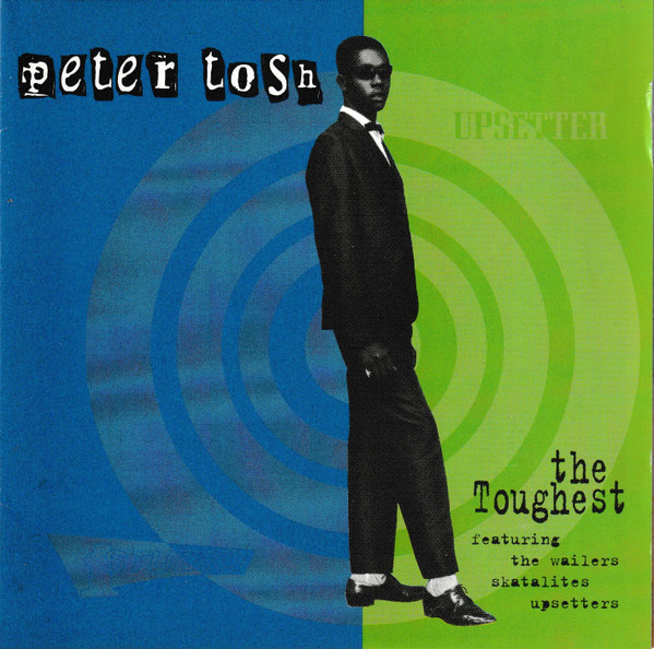 Peter Tosh - The Toughest | Heartbeat Records (CD HB 150)