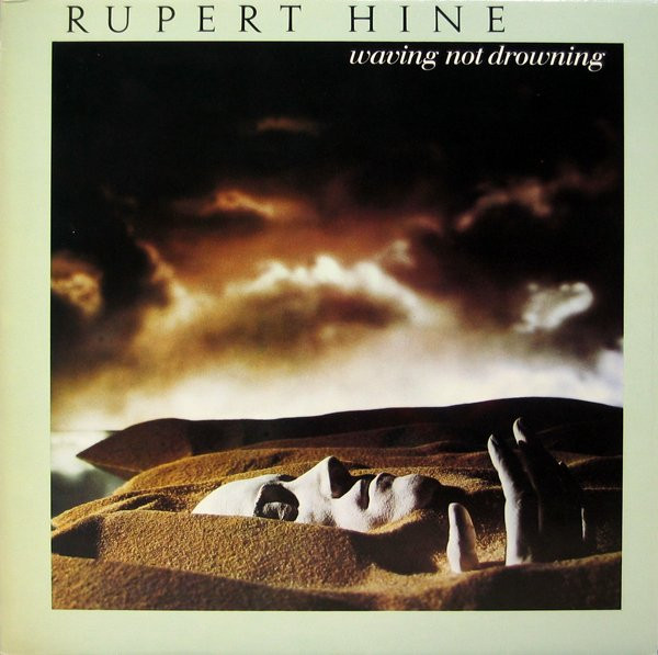 Rupert Hine - Waving Not Drowning | A&M Records (AMLH 68541) - main Rupert Hine - Waving Not Drowning | A&M Records (AMLH 68541) - main