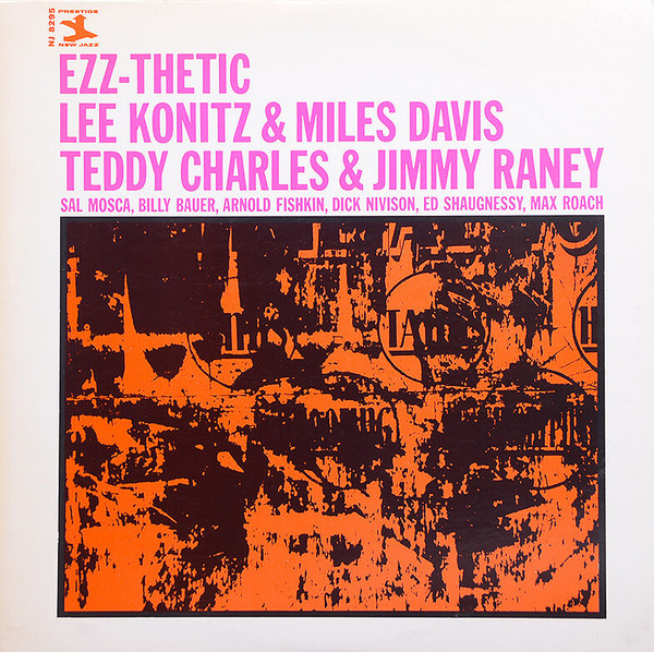 Lee Konitz & Miles Davis / Teddy Charles & Jimmy Raney - Ezz-thetic | Prestige (SMJ-6524 M) - 2