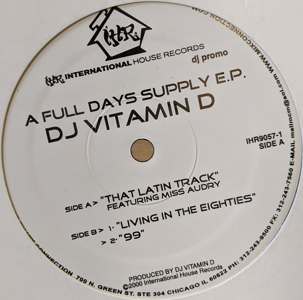 DJ Vitamin D - A Full Days Supply EP | International House Records (IHR9057-1)