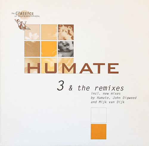 Humate - 3 & The Remixes | Superstition (SUPER 2822-6)