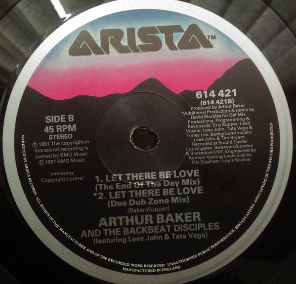 Arthur Baker And The Backbeat Disciples - Let There Be Love | Arista (614 421) - 4