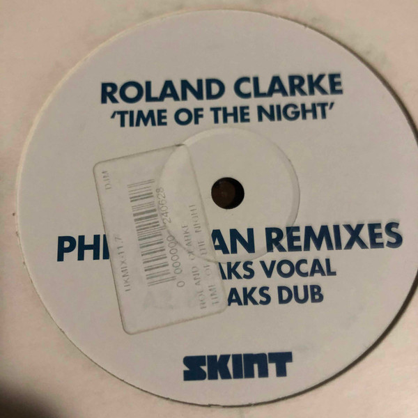 Roland Clark - Time Of The Night (Phil Kieran Remixes) | Skint (SKINT 76X) - 3