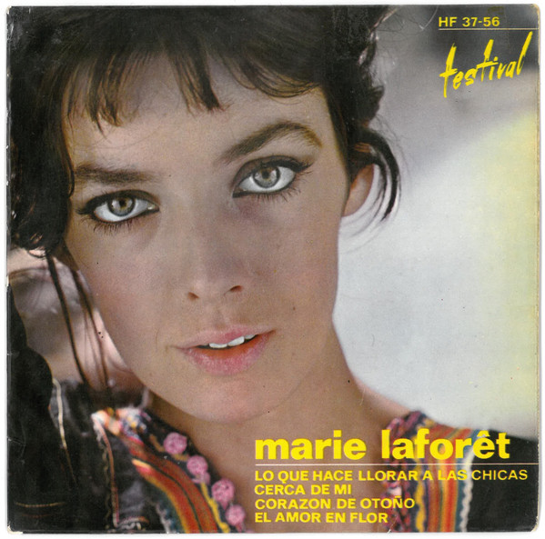 Marie Laforêt - Lo Que Hace Llorar A Las Chicas | Hispavox (HF 37-56)