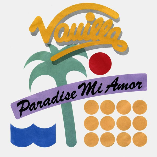 Vanilla - Paradise Mi Amor | Metronome (883 326-7)